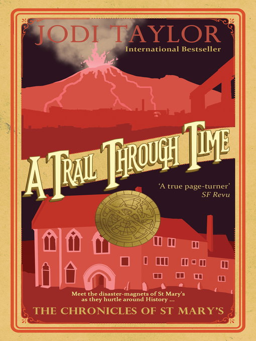 Title details for A Trail Through Time by Jodi Taylor - Available